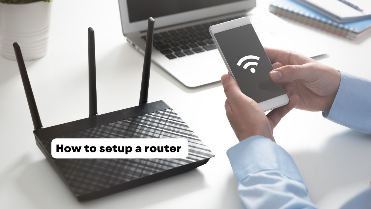 How to setup a router 